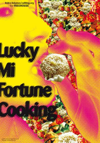 Lucky Mi Fortune Cooking Flyer by Roger Teeuwen, Debra Solomn, culiblog.org